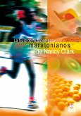 La guía de nutrición para maratonianos de Nancy Clark (eBook, ePUB)