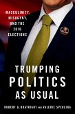 Trumping Politics as Usual (eBook, ePUB)