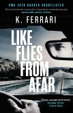 Like Flies from Afar (eBook, ePUB)