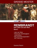 Rembrandt: Sein Leben - sein Werk - Band II (eBook, ePUB)