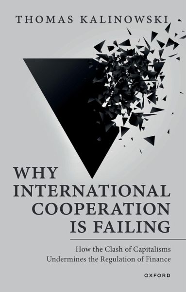 Why International Cooperation Is Failing (eBook, ePUB)