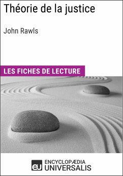 Théorie de la justice de John Rawls (eBook, ePUB) - Encyclopaedia Universalis