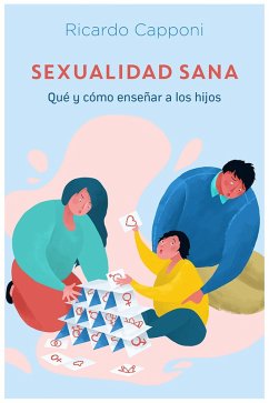 Sexualidad sana (eBook, ePUB) - Capponi, Ricardo