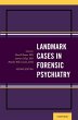 Landmark Cases in Forensic Psychiatry... - Bild 1