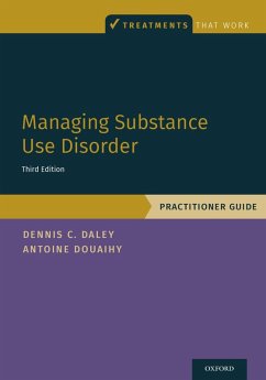 Managing Substance Use Disorder (eBook, ePUB) - Daley, Dennis C.; Douaihy, Antoine B.