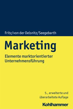 Marketing (eBook, PDF) - Fritz, Wolfgang; von der Oelsnitz, Dietrich; Seegebarth, Barbara