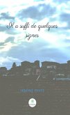 Il a suffit de quelques signes (eBook, ePUB)