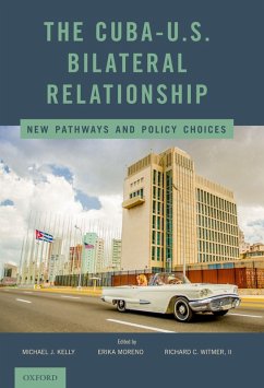 Cover The Cuba-U.S. Bilateral Relationship (eBook, ePUB)