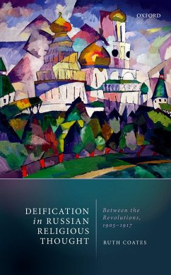 Deification in Russian Religious Thought (eBook, ePUB) - Coates, Ruth