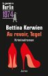 Au revoir, Tegel (eBook, ePUB) - Bild 1