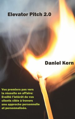 Elevator Pitch 2.0 (eBook, ePUB) - Kern, Daniel