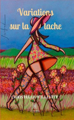 Variations sur la tache (eBook, ePUB) - Williatte, Christelle