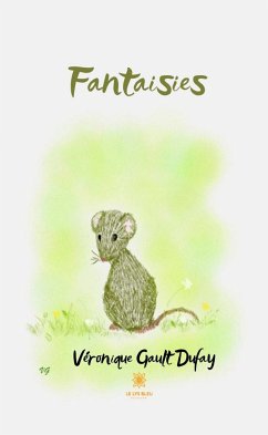 Fantaisies II (eBook, ePUB) - Gault Dufay, Véronique