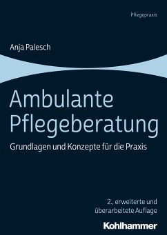 Ambulante Pflegeberatung (eBook, PDF) - Palesch, Anja