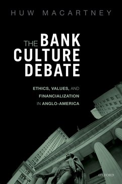 The Bank Culture Debate (eBook, PDF) - Macartney, Huw