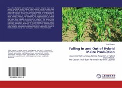Falling In and Out of Hybrid Maize Production