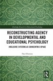 Reconstructing Agency in Developmental and Educational Psychology (eBook, ePUB)