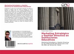 Marketing Estratégico y Gestión Directiva en Instituciones Educativas