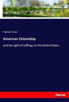 American Citizenship - Evans, Taliesin