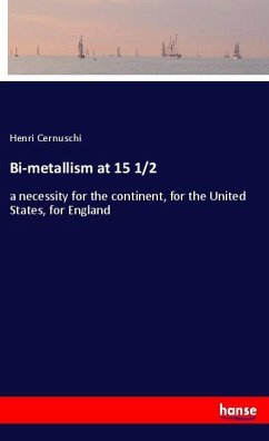 Bi-metallism at 15 1/2
