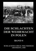 Die Schlachten der Wehrmacht in Polen, Band 4