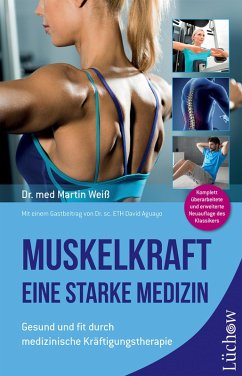 Muskelkraft - Eine starke Medizin (eBook, ePUB) - Weiß, Martin