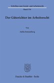 Der Güterichter im Arbeitsrecht