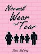Normal Wear and Tear (eBook, ePUB) - Bild 1