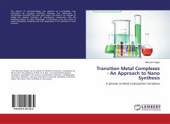 Transition Metal Complexes - An Approach to Nano Synthesis