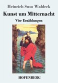 Kunst um Mitternacht Kunst um Mitternacht