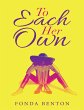 To Each Her Own (eBook, ePUB) - Bild 1