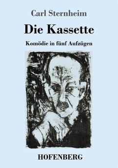 Die Kassette - Sternheim, Carl