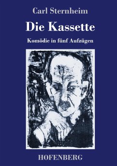 Die Kassette - Sternheim, Carl