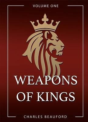 Weapons of Kings (eBook, ePUB) Weapons of Kings (eBook, ePUB)