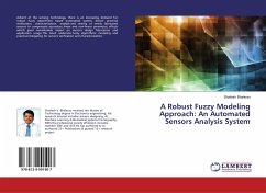 A Robust Fuzzy Modeling Approach: An Automated Sensors Analysis System - Bhalerao, Shailesh