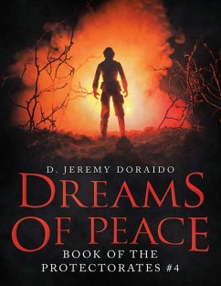 Cover Dreams of Peace: Book of the Protectorates #4 (eBook, ePUB)
