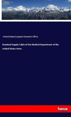 Standard Supply Table of the Medical Department of the United States Army