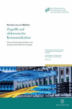 Zugriffe auf elektronische Kommunikation - Zur Mühlen, Nicolas von