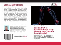 Lesión LCA y Patelofemoral Dx y Manejo con Tendón Cuadricipital - Hernández Córdoba, Camilo
