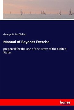 Manual of Bayonet Exercise