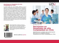 Decisiones en Hospitales de alta Complejidad en Chile