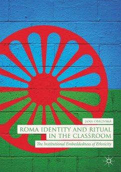 Roma Identity and Ritual in the Classroom - Obrovská, Jana