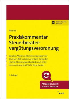 Praxiskommentar Steuerberatervergütungsverordnung - Berners, Jürgen F.