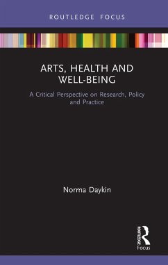 Arts, Health and Well-Being (eBook, PDF) - Daykin, Norma