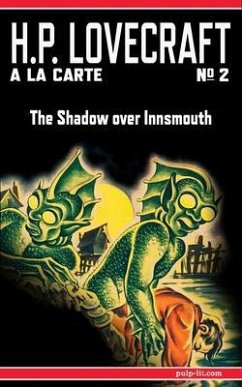 The Shadow over Innsmouth (eBook, ePUB) - Lovecraft, H. P.