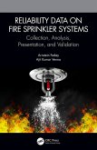 Reliability Data on Fire Sprinkler Systems (eBook, ePUB)