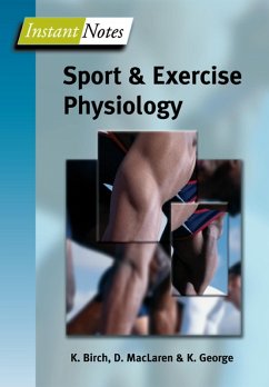 BIOS Instant Notes in Sport and Exercise Physiology (eBook, ePUB) - Birch, Karen; George, Keith; McLaren, Don