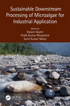Sustainable Downstream Processing of Microalgae for Industrial Application (eBook, ePUB)