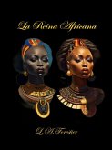 La Reina Africana (Africa del Romance, #2) (eBook, ePUB)