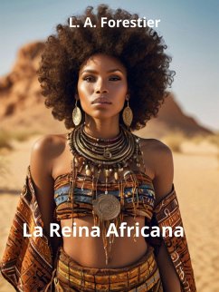 La Reina Africana (Venus Negras, #7) (eBook, ePUB) - Forestier, Louis Alexandre; L. A. Forestier